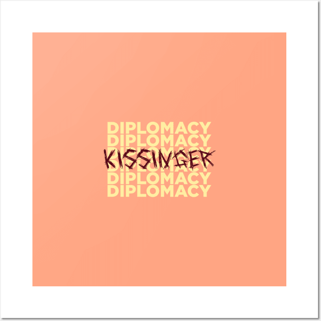 Kissinger Diplomacy Design Wall Art by LaVolpeDesign